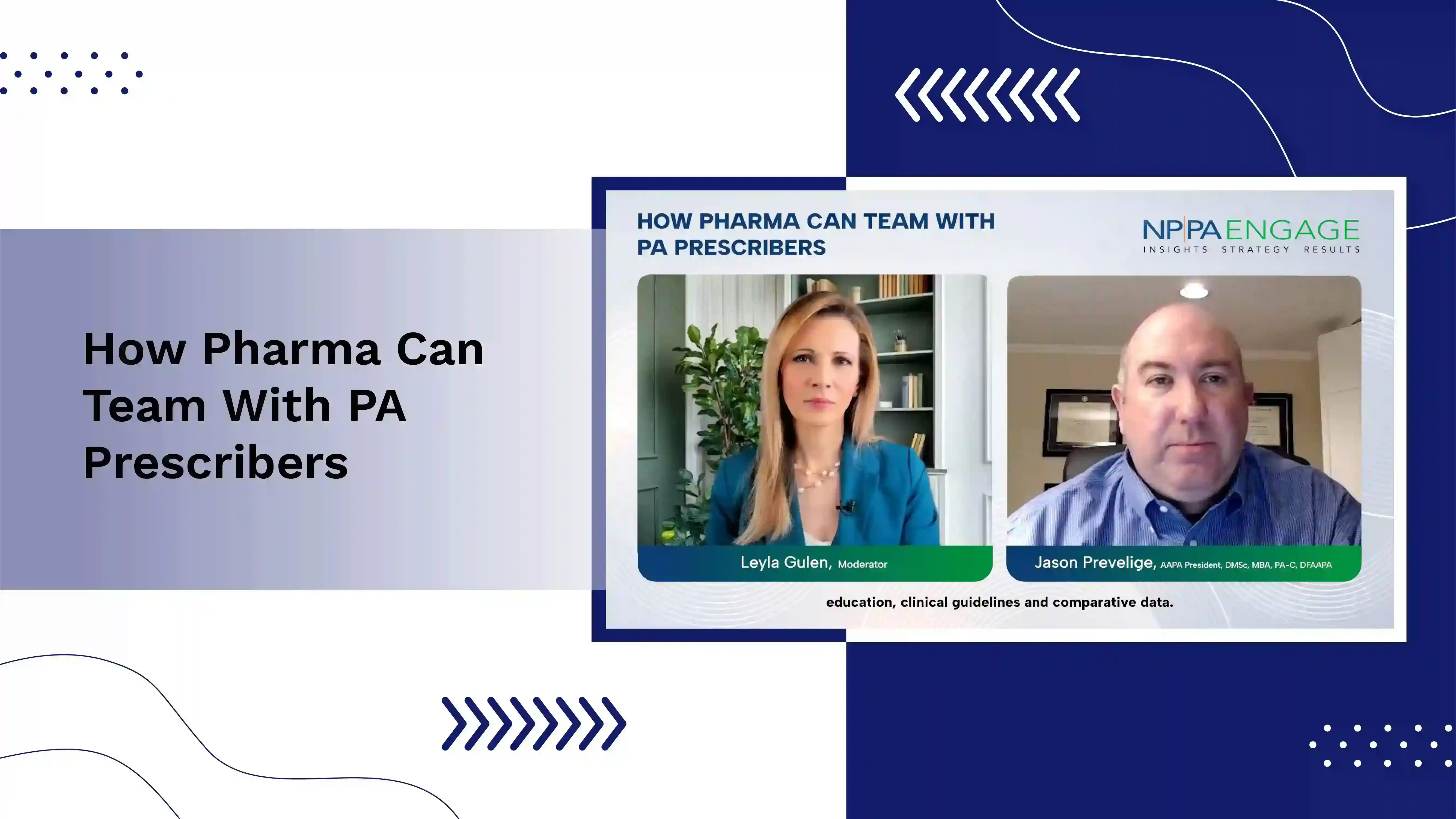 Join the 2025 AAPA President: How Pharma Can Team with PA Prescribers
